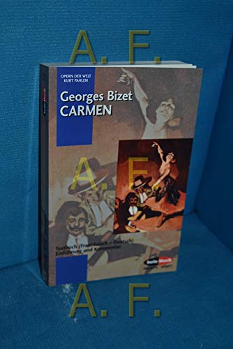 Carmen: Einführung und Kommentar. Textbuch/Libretto. (Opern der Welt) von Schott Publishing